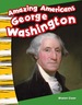 Amazing Americans: George Washington Ebook