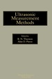 Ultrasonic Measurement Methods: Volume 19