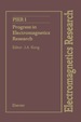 Progress in Electromagnetics Research, Volume 1
