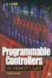 Programmable Controllers: an Engineer's Guide