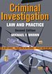 Criminal Investigation: Law and Practice