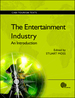 The Entertainment Industry: an Introduction