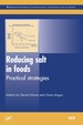 Reducing Salt in Foods: Practical Strategies