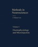 Methods in Neurosciences: Electrophysiology and Microinjection