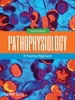 Pathophysiology: a Practical Approach