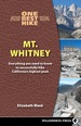 One Best Hike: Mt. Whitney