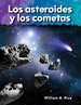 Los Asteroides Y Los Cometas (Asteroids and Comets)