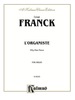 L'Organiste: 59 Organ Pieces