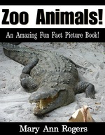Zoo Animals: an Amazing Fun Fact Picture Book
