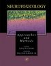 Neurotoxicology: Approaches and Methods