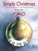 Simply Christmas: for Early Intermediate Piano