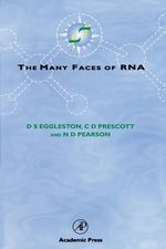 The Many Faces of Rna