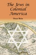 The Jews in Colonial America