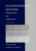 Electrochemical Methods: Fundamentals and Applications