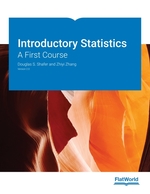 Introductory Statistics: a First Course V2.0