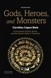 Gods, Heroes, and Monsters