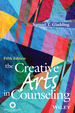 The Creative Arts in Counseling