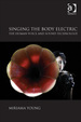 Singing the Body Electric: the Human Voice and Sound Technology