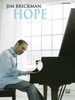 Jim Brickman, Hope: Piano Solo Sheet Music Songbook
