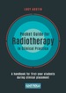 Pocket Guide for Radiotherapy in Clinical Practice