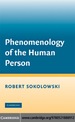 Phenomenology of the Human Person