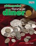 Cmpralo! Historia Del Dinero (Buy It! History of Money)