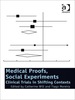 Medical Proofs, Social Experiments: Clinical Trials in Shifting Contexts