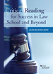 Grise's Critical Reading for Success in Law School and Beyond