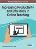 Increasing Productivity and Efficiency in Online Teaching