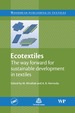 Ecotextiles: the Way Forward for Sustainable Development in Textiles