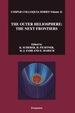 The Outer Heliosphere: the Next Frontiers: the Next Frontiers