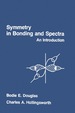 Symmetry in Bonding and Spectra: an Introduction
