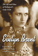 Evelyn Brent: the Life and Films of Hollywood's Lady Crook