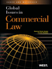 Adams and Rohwer's Global Issues in Commercial Law