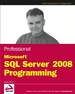 Professional Microsoft Sql Server 2008 Programming