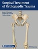 Surgical Treatment of Orthopaedic Trauma