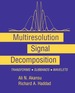 Multiresolution Signal Decomposition: Transforms, Subbands, and Wavelets