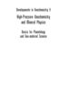 High Pressure Geochemistry & Mineral Physics: Basics for Planetology and Geo-Material Science