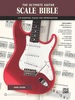 The Ultimate Guitar Scale Bible: 130 Useful Scales for Improvisation