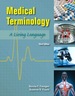 Medical Terminology Student Edition