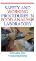 Safety and Working Procedures in Food Analysis Laboratory