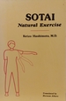 Sotai, Natural Exercise