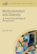 Multiculturalism and Diversity-a Social Psychological Perspective