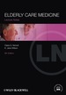 Lecture Notes: Elderly Care Medicine