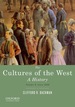 The Cultures of the West: a History, Volume 2: Since 1350