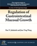 Regulation of Gastrointestinal Mucosal Growth