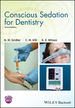 Conscious Sedation for Dentistry