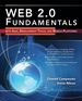 Web 2.0 Fundamentals: With Ajax, Development Tools, and Mobile Platforms