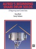 Alfred's Beginning Snare Drum Solos: 23 Beginning Level Contest Solos for Snare Drum