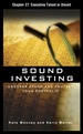 Sound Investing: Uncover Fraud and Protect Your Portfolio: Executive Talent Or Deceit